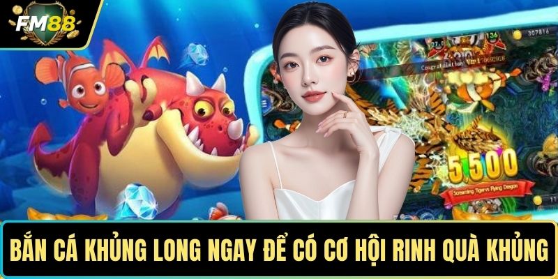 Tham Gia Bắn Cá Khủng Long Ngay Để Có Cơ Hội Rinh Quà Khủng 1 Bắn cá khủng long