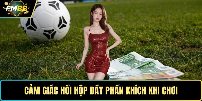 Kèo Hiệp Phụ – Chiến Lược Tối Ưu Để Tận Dụng Mọi Cơ Hội 4 Cảm giác hồi hộp đầy phấn khích khi chơi